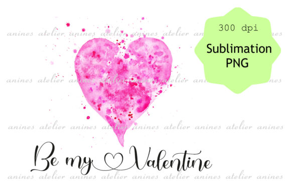 Watercolor Heart, Be My Valentine for Crafts